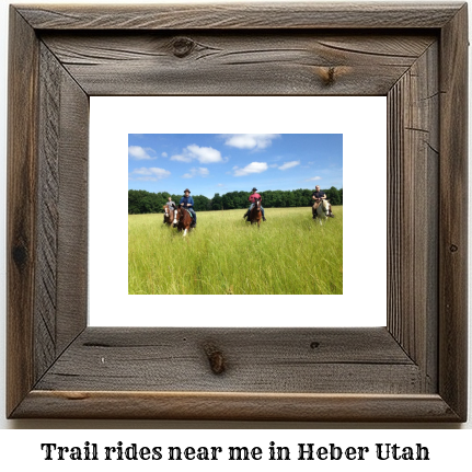 trail rides near me in Heber, Utah